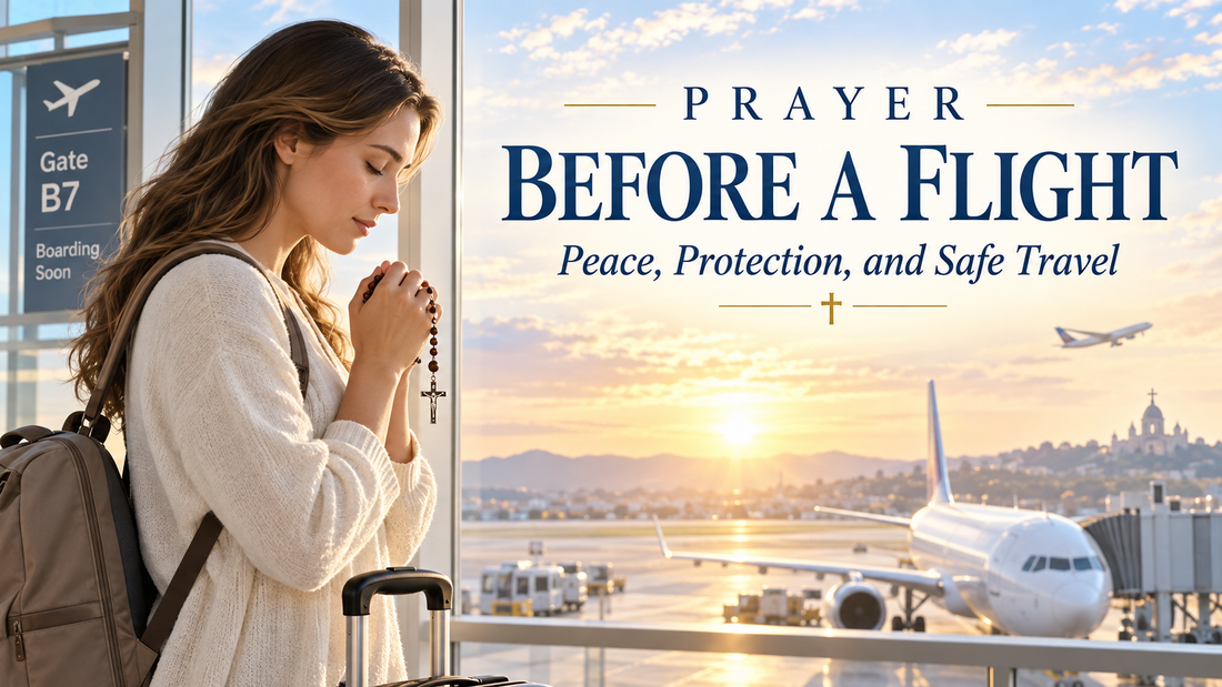 Prayer Before a Flight (Catholic Prayer for Safe Air Travel)
